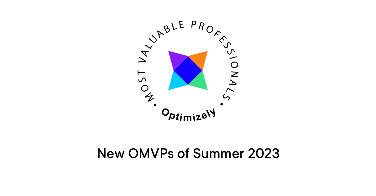 Welcome 2023 Summer OMVPs! | Optimizely Developer Community