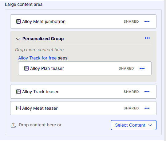 Personalized Group in a CMS 13 content area, with the Alloy Plan teaser shown only to the Alloy Track for free audience