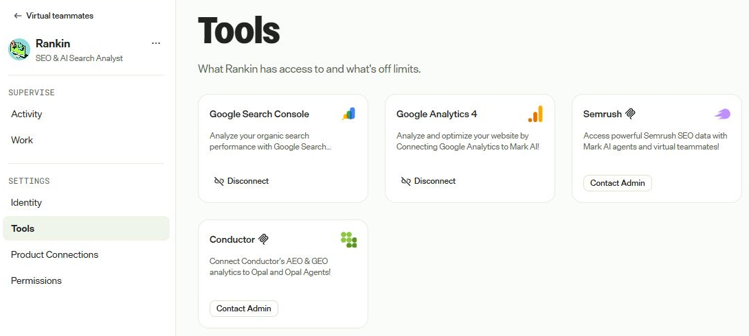 Rankin's tools. GA4 and Search Console are connected; Semrush and Conductor need an admin.